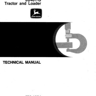 John Deere 401B Utility Tractor Technical Service Manual