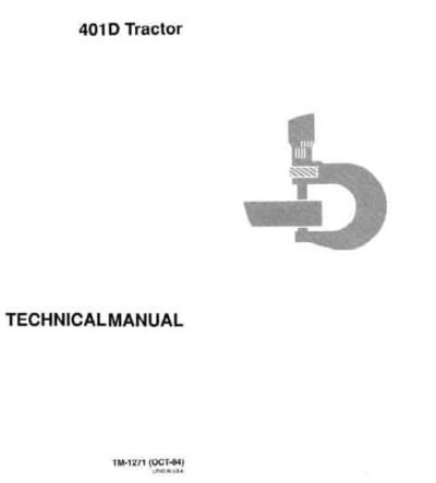 John Deere 401D Utility Tractor Service Repair Manual - Image 4