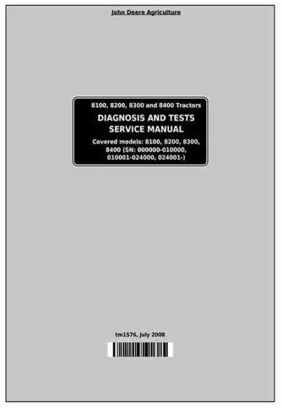 John Deere 8200 8300 Tractors Diagnosis Service Manual