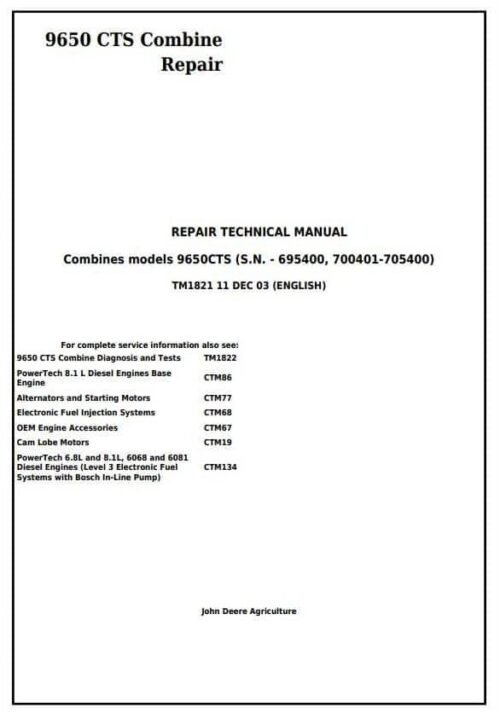 John Deere 9650CTS Combine Service Repair Technical Manual