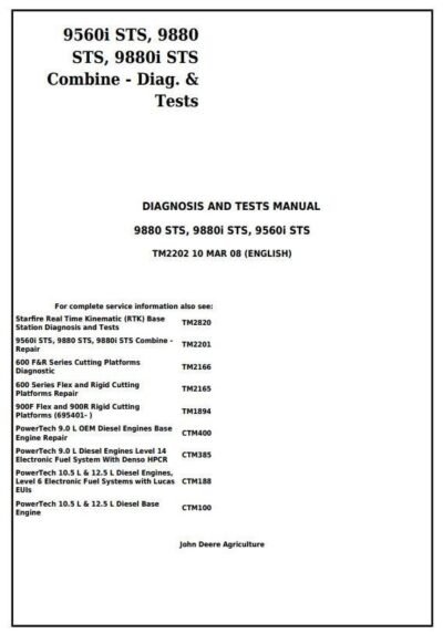 John Deere 9560i 9880 9880i STS Combines Diagnostic Manual
