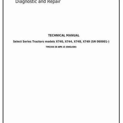 John Deere X740 X744 X748 X749 Tractors Service Repair Manual
