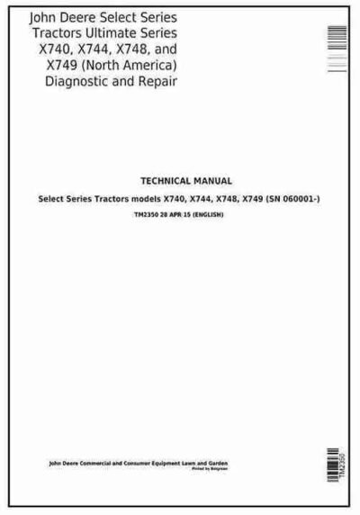 John Deere X740 X744 X748 X749 Tractors Service Repair Manual