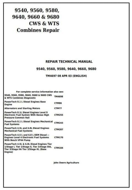 John Deere 9540 9660 9680 CWS WTS Combine Technical Manual