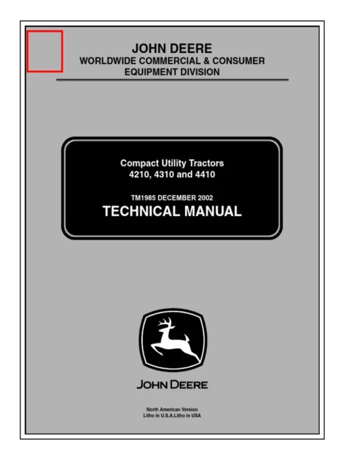 John Deere 4210, 4310, 4410 Compact Utility Tractors Technical Manual