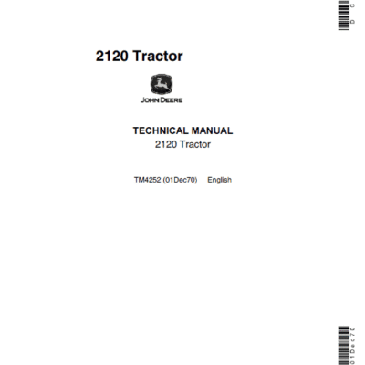 John Deere 2020, 2120 Tractor Repair Technical Manual (Serial 61020L – Up)