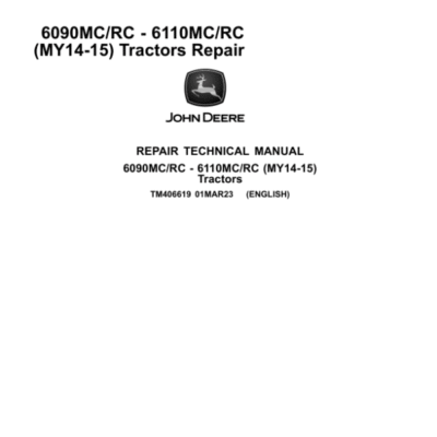 John Deere 6095MC, 6105MC, 6115MC, 6095RC, 6105RC, 6115RC Tractors Repair Manual