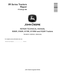 John Deere 5080R, 5080RN, 5090R, 5090RN, 5100R, 5100RN Tractor Repair Manual