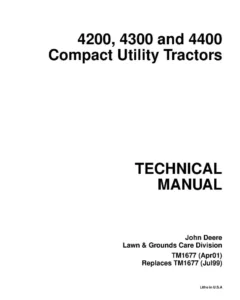 John Deere 4200, 4300, 4400 Compact Utility Repair Manual