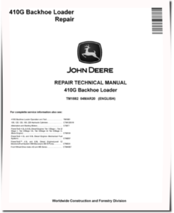 John Deere 410G Backhoe Loader Service Repair Manual TM1882
