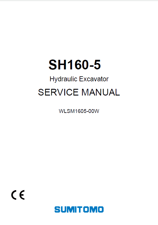 Sumitomo SH160-5 Hydraulic Excavator Repair Service Manual Sumitomo SH160-5 Hydraulic Excavator Repair Service Manual