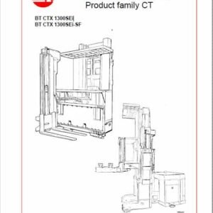 BT CTX 1300SEi, CTX 1300SEi-SF Forklift Truck Service Manual BT CTX 1300SEi, CTX 1300SEi-SF Forklift Truck Service Manual