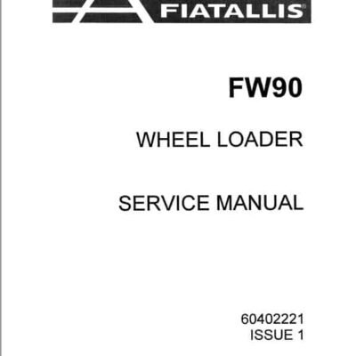 Fiatallis FW90 Wheel Loader Repair Service Manual