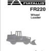 Fiatallis FR220 Wheel Loader Repair Service Manual Fiatallis FR220 Wheel Loader Repair Service Manual