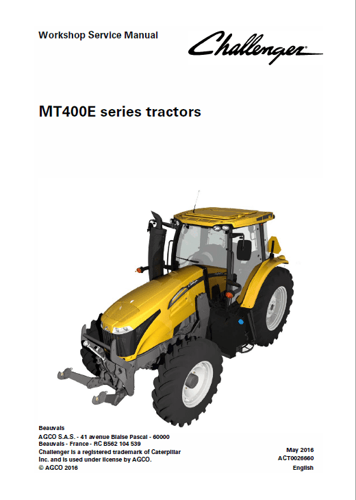 Challenger MT485E, MT495E Tractor Service Manual Challenger MT485E, MT495E Tractor Service Manual