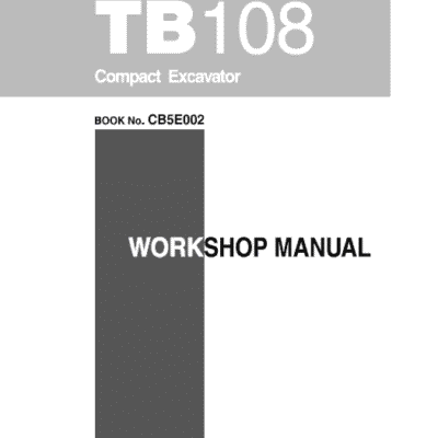 Takeuchi TB108 Compact Excavator Service Manual