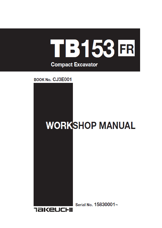 Takeuchi TB153 Compact Excavator Service Manual