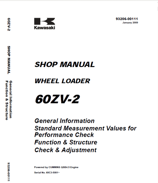 Kawasaki 65ZV-2, 65TMV-2 Wheel Loader Service Manual Kawasaki 65ZV-2, 65TMV-2 Wheel Loader Service Manual