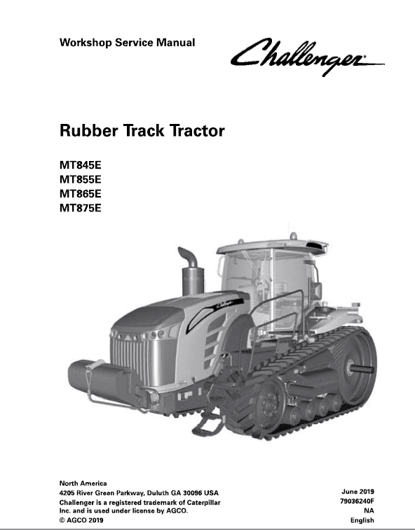 Challenger MT845E, MT855E, MT865E, MT875E Tractor Service Manual Challenger MT845E, MT855E, MT865E, MT875E Tractor Service Manual