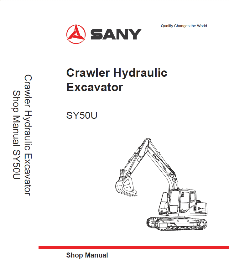 Sany SY50U Hydraulic Excavator Repair Service Manual Sany SY50U Hydraulic Excavator Repair Service Manual