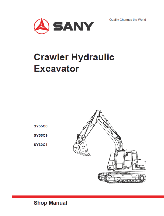Sany SY55C3, SY55C9, SY60C1 Hydraulic Excavator Repair Service Manual Sany SY55C3, SY55C9, SY60C1 Hydraulic Excavator Repair Service Manual