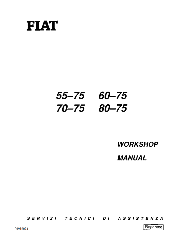 Fiat 55-75, 60-75, 70-75, 80-75 Tractor Service Manual Fiat 55-75, 60-75, 70-75, 80-75 Tractor Service Manual