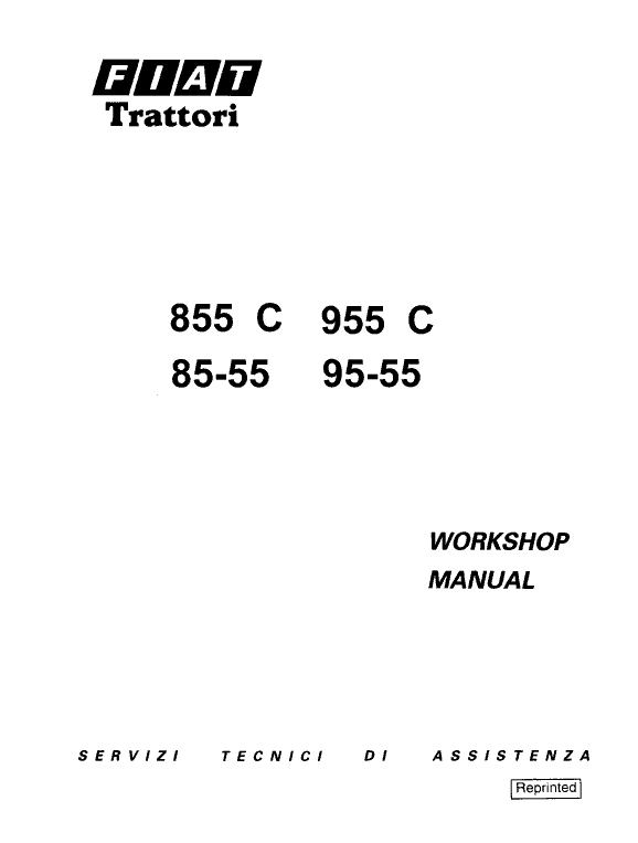 Fiat 85-55, 95-55, 855C, 955C Tractor Service Manual Fiat 85-55, 95-55, 855C, 955C Tractor Service Manual