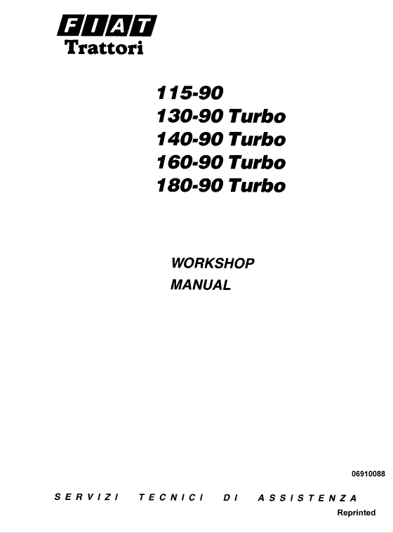 Fiat 115-90, 130-90, 140-90, 160-90, 180-90 Tractor Service Manual Fiat 115-90, 130-90, 140-90, 160-90, 180-90 Tractor Service Manual