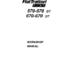 Fiat 570, 570DT, 670, 670DT Tractor Service Manual