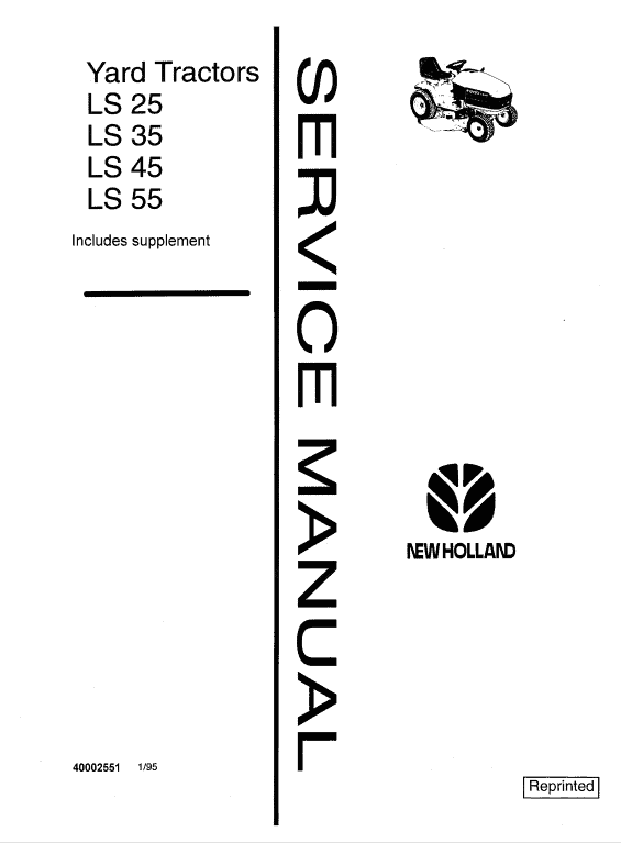 Ford New Holland LS25, LS35, LS45, LS55 Yard Tractors Manual Ford New Holland LS25, LS35, LS45, LS55 Yard Tractors Manual