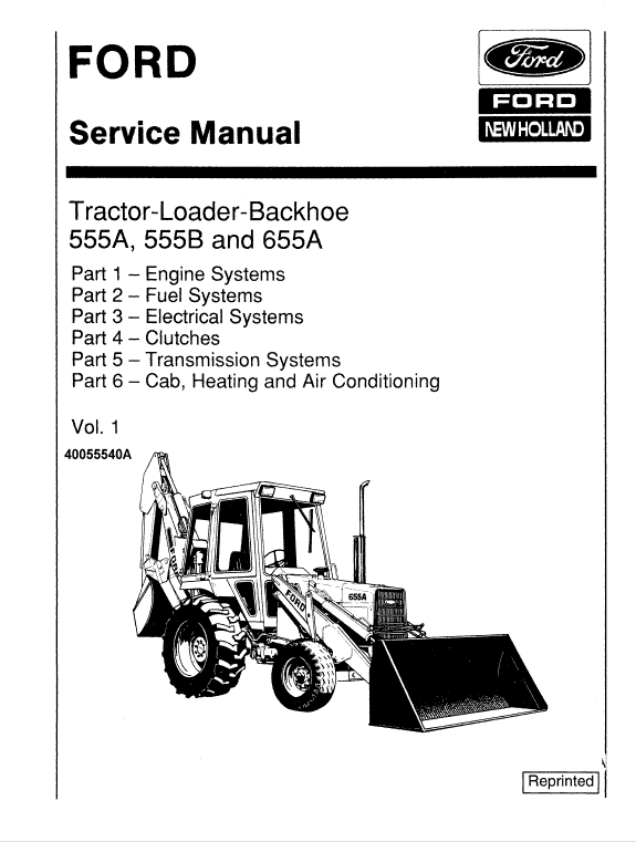 Ford 555A, 555B and 655A Backhoe Loader Service Manual Ford 555A, 555B and 655A Backhoe Loader Service Manual
