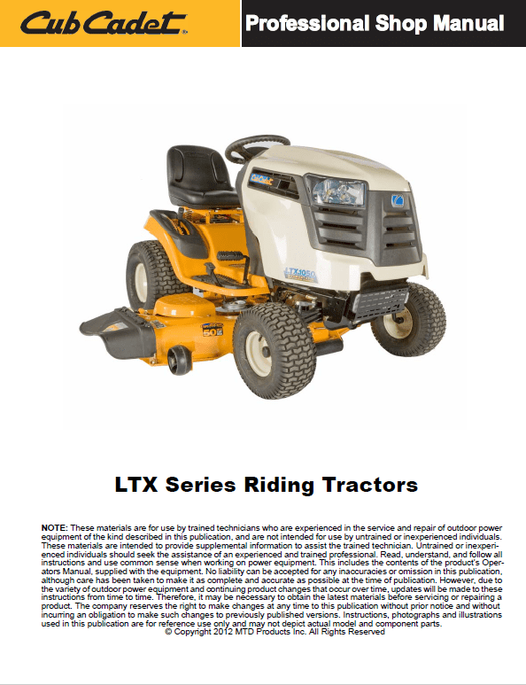Cub Cadet LTX Series Tractors Service Manual Cub Cadet LTX Series Tractors Service Manual
