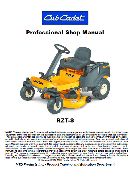 Cub Cadet RZT S Series (2012 and After) Service Manual Cub Cadet RZT S Series (2012 and After) Service Manual
