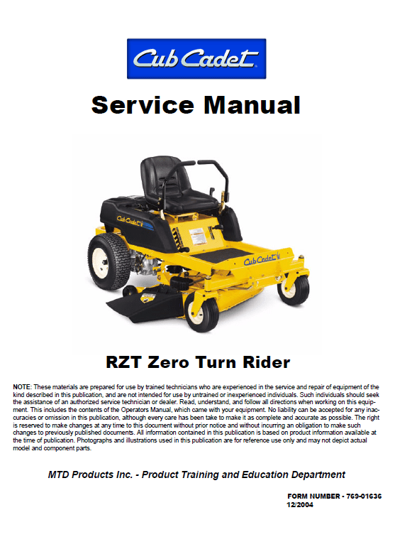 Cub Cadet RZT Series (2004-2005) Service Manual Cub Cadet RZT Series (2004-2005) Service Manual