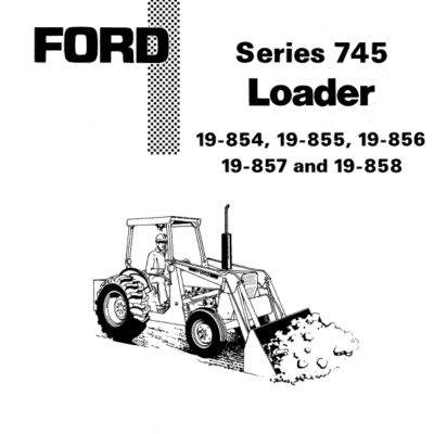 Ford 744 and 745 Loader Service Manual