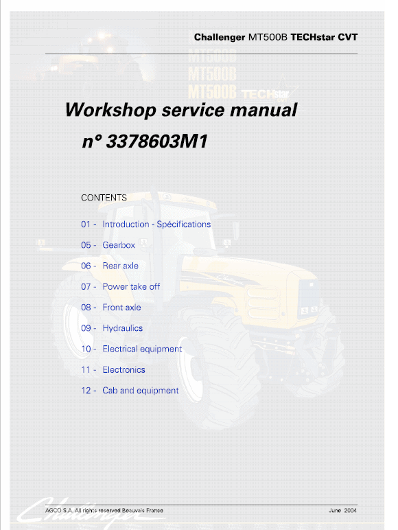 Challenger MT565B, MT575B, MT585B, MT595B Tractor Workshop Manual Challenger MT565B, MT575B, MT585B, MT595B Tractor Workshop Manual