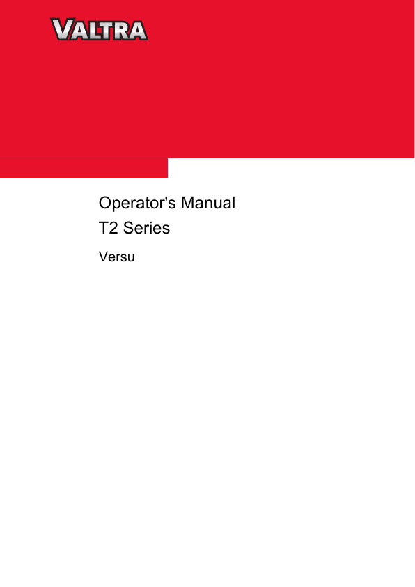 Valtra T132V, T152V, T162V, T172V, T182V, T202V Tractors Repair Manual Valtra T132V, T152V, T162V, T172V, T182V, T202V Tractors Repair Manual