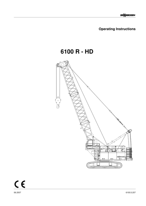 Sennebogen 6100.5.207 Operators, Maintenance and Parts Manual