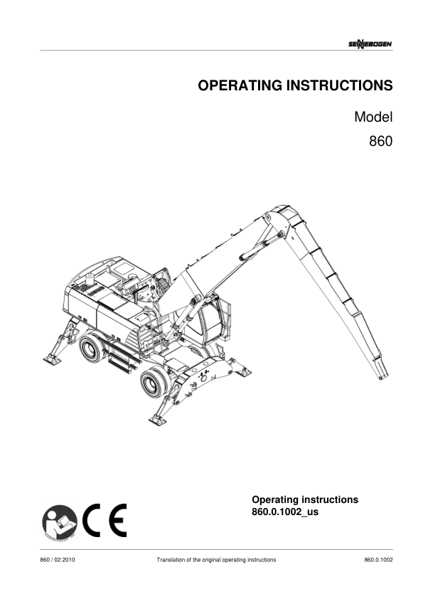 Sennebogen 860.0.1002 Operators, Maintenance and Parts Manual Sennebogen 860.0.1002 Operators, Maintenance and Parts Manual