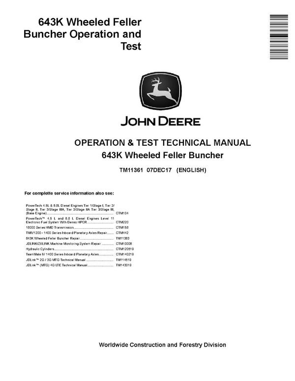 John Deere 643K Feller Buncher Harvester Operation and Test Manual – (TM11361)